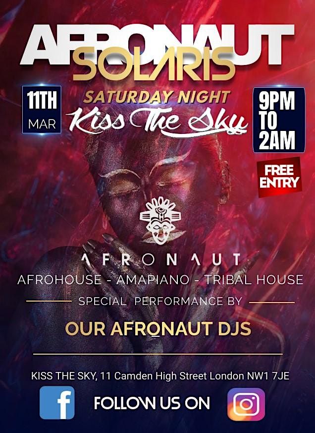 Afronaut Solaris - Saturday at Kiss the Sky