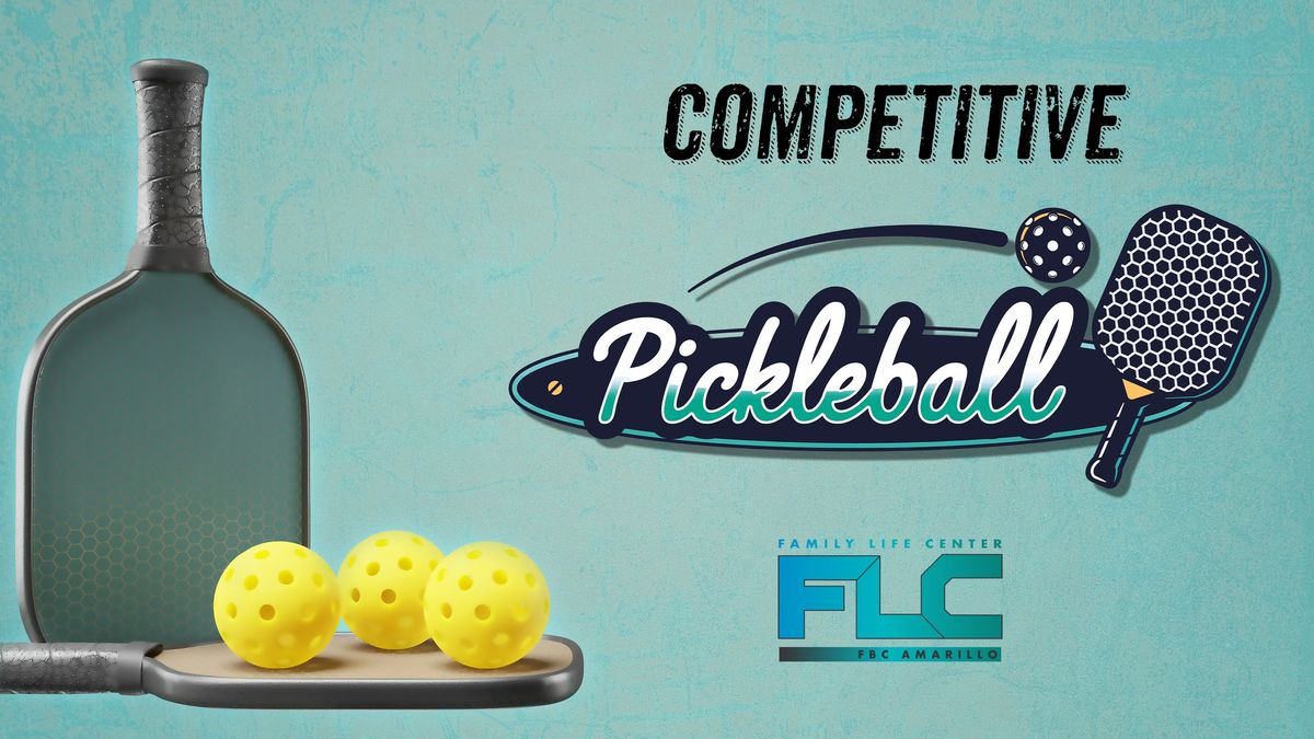 Competitive Pickleball