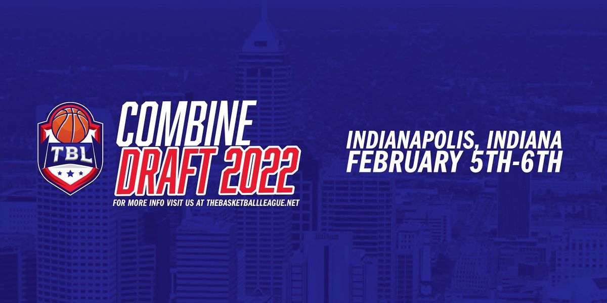 TBL 2022 DRAFT COMBINE, THE FACTORY D1 TRAINING, Indianapolis, 5