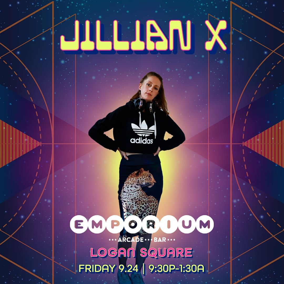 Jillian X DJ Set