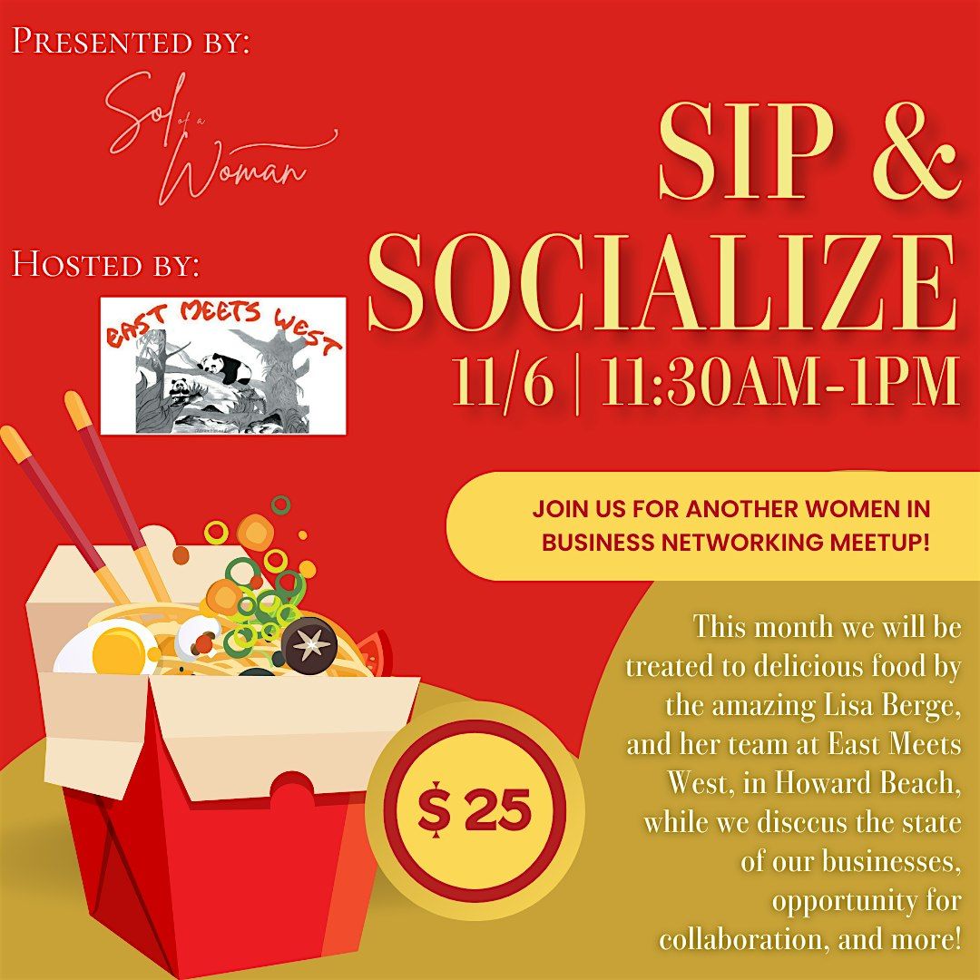 Sol of a Woman Sip & Socialize - Queens Networking Lunch Mixer