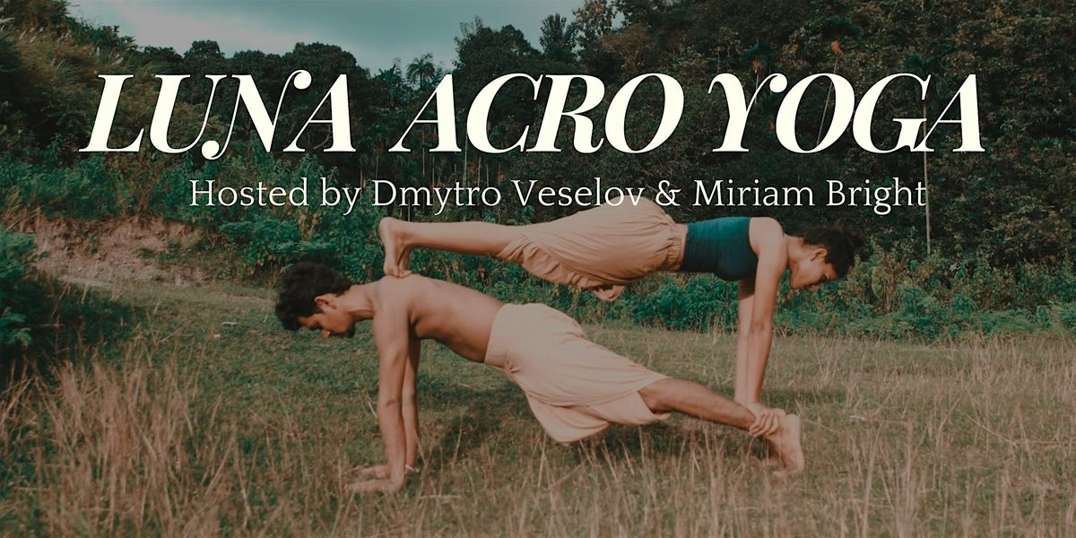 Luna Acro Yoga