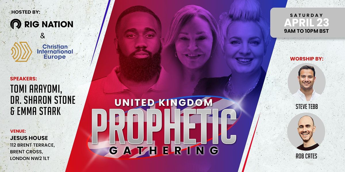 UK Prophetic Gathering
