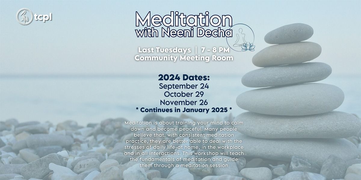 Monthly Meditation with Neeni Decha (2024)