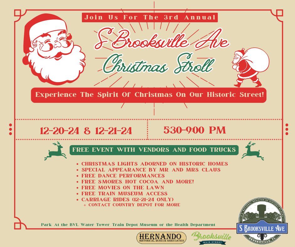 The Third Annual South Brooksville Avenue Christmas Stroll