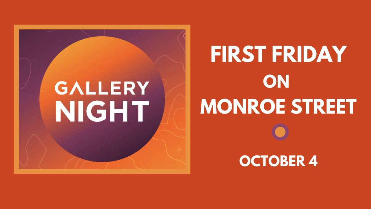 First Friday on Monroe Street