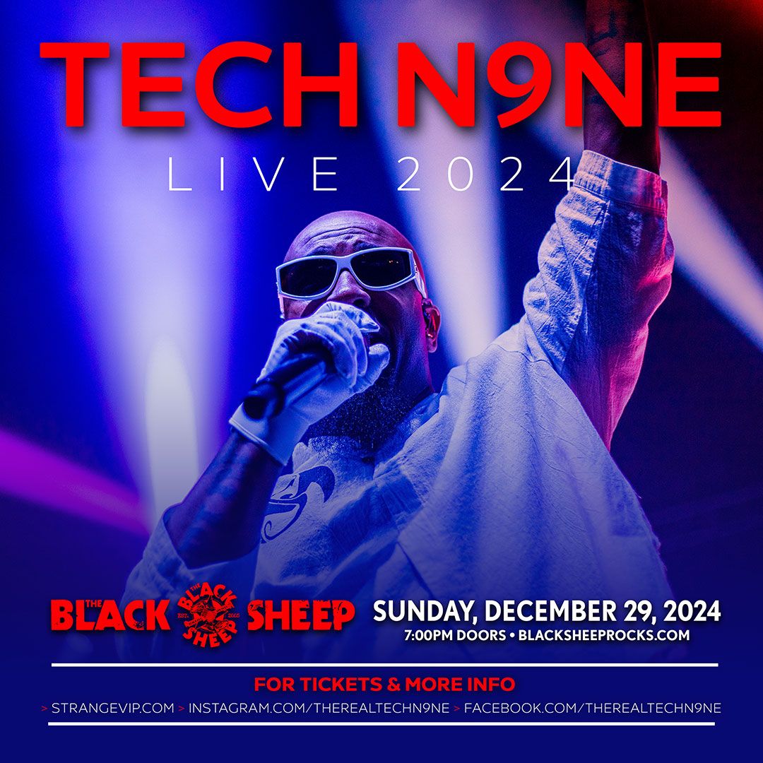 TECH N9NE Live at The Black Sheep