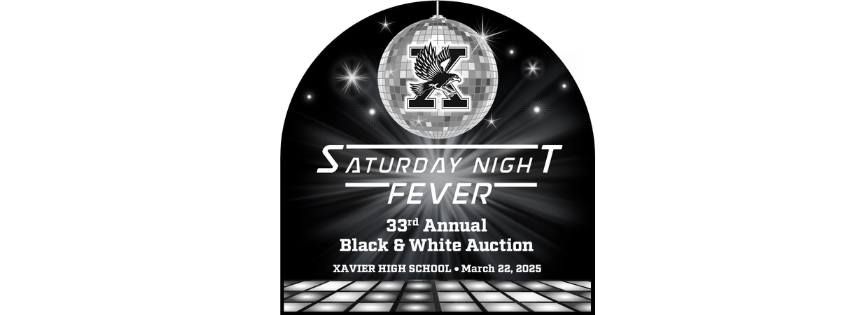 Xavier High School's 33rd Annual Black and White Auction 