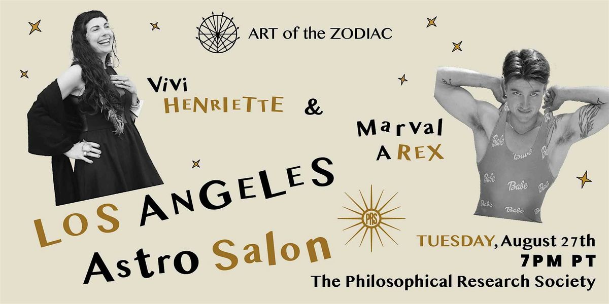 LOS ANGELES ASTRO SALON \u2013 Monthly Astrology Gathering!