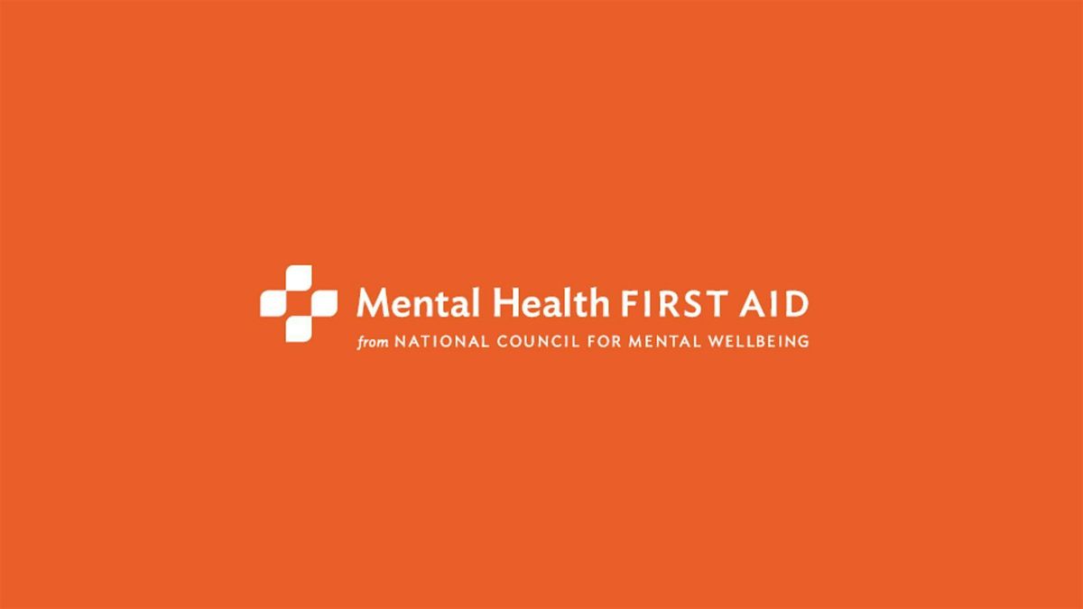 Adult Mental Health First Aid Training