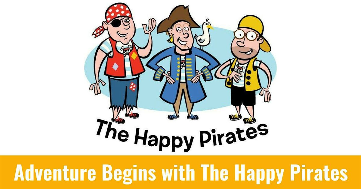 Adventure Begins with The Happy Pirates