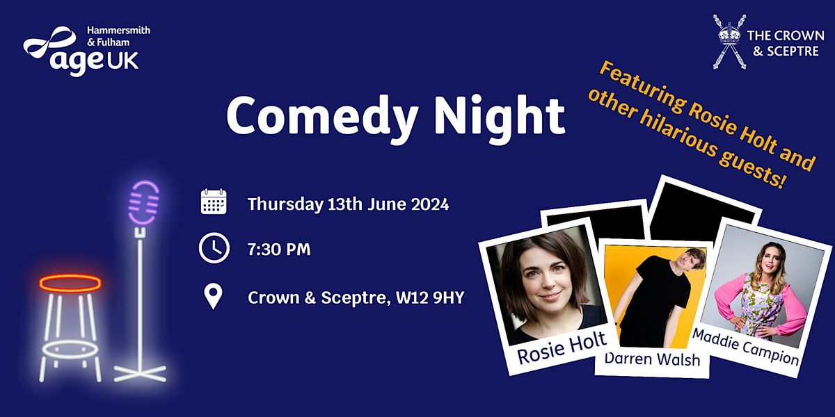 Hilarity for Charity Age UK Hammersmith & Fulham Comedy Night!, The