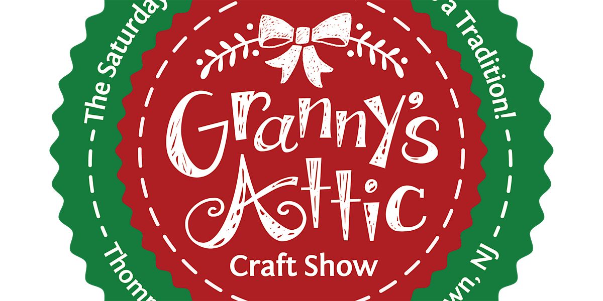 43rd Annual Granny's Attic Craft Show Fundraiser