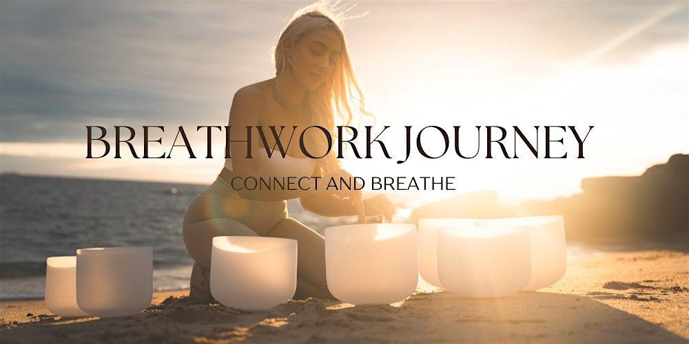 Breathwork Journey - Connect and Breathe with Ash