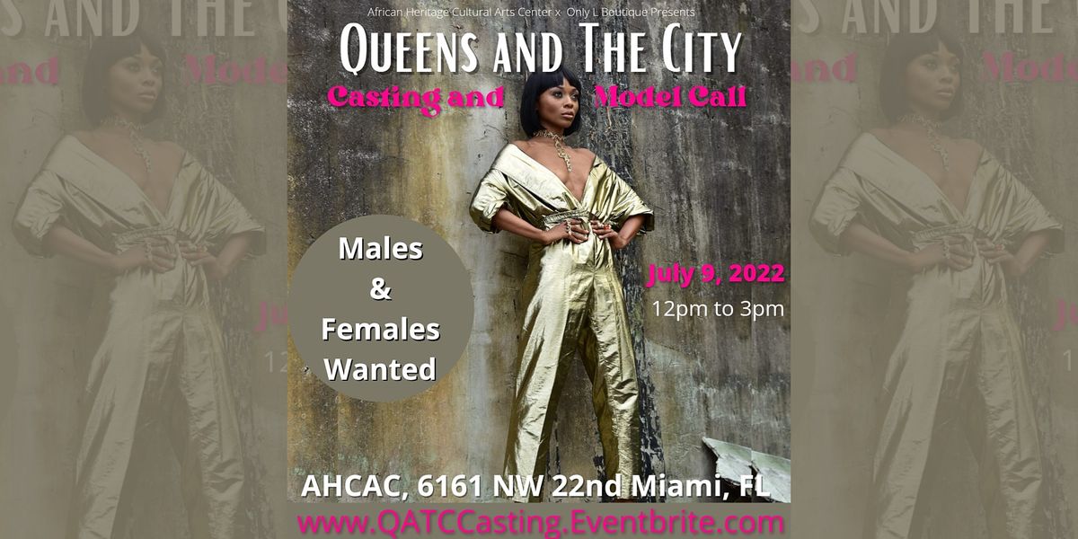 Queens and the City Model Casting & Celebration