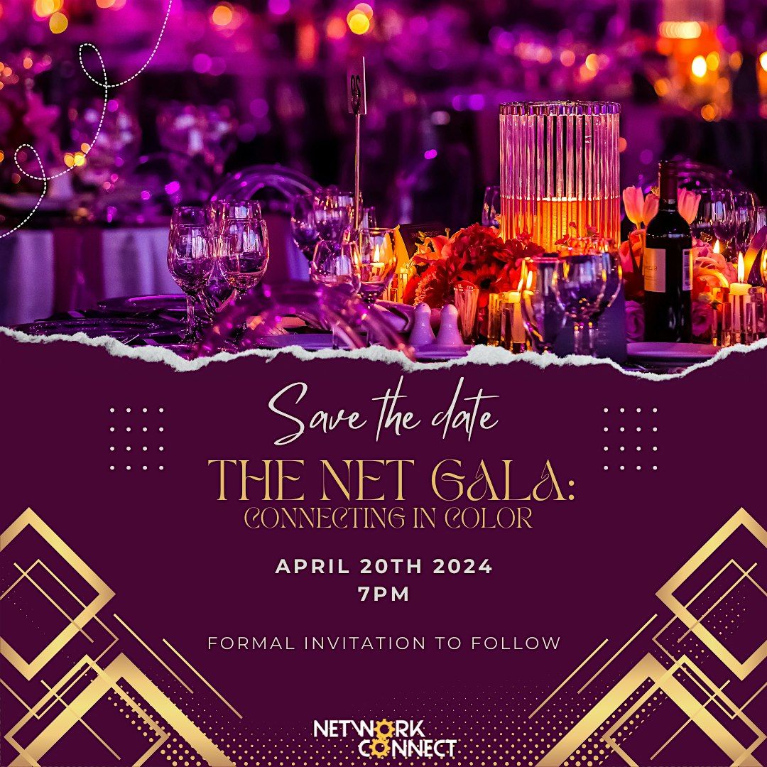 The Net Gala - Connecting in Color