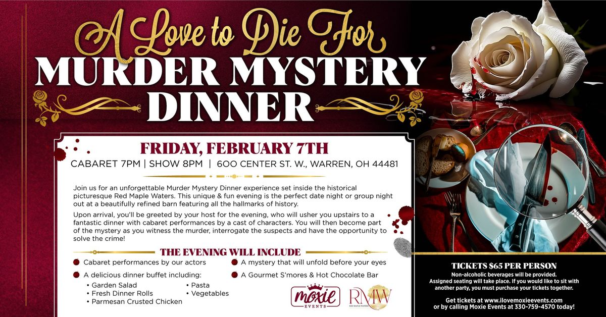 A Love to Die For Murder Mystery Dinner