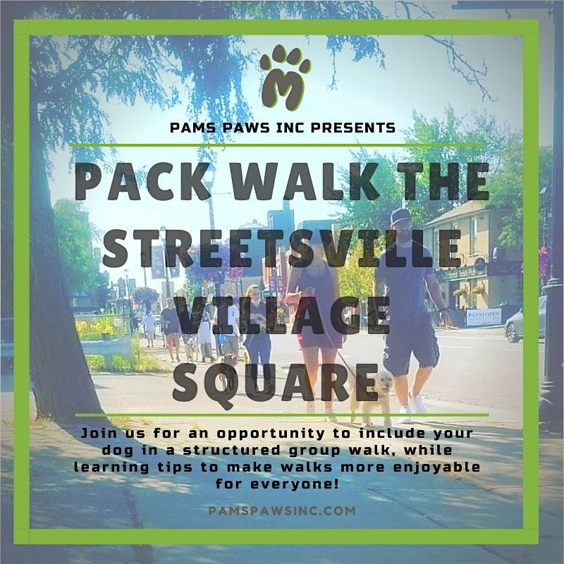 Pack Walk the Streetsville Village Square
