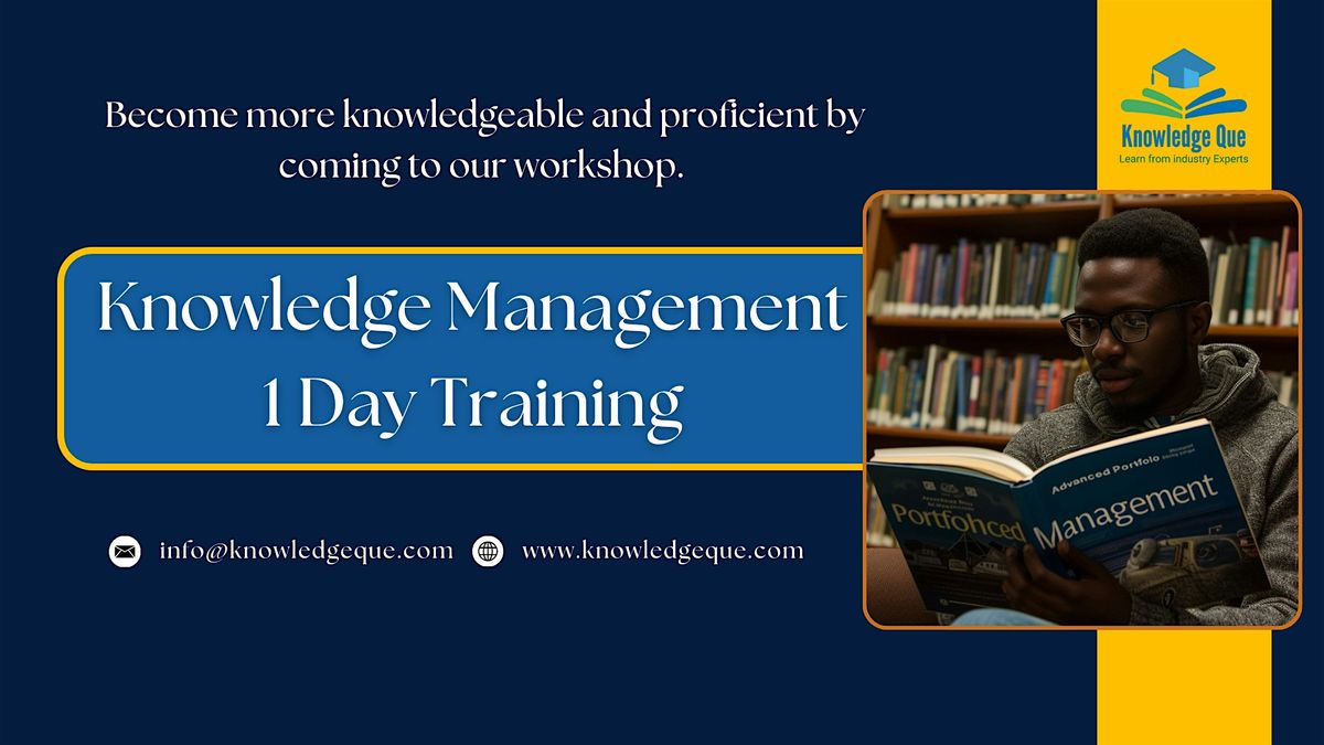 Knowledge Management 1 Day Workshop in Dallas, TX