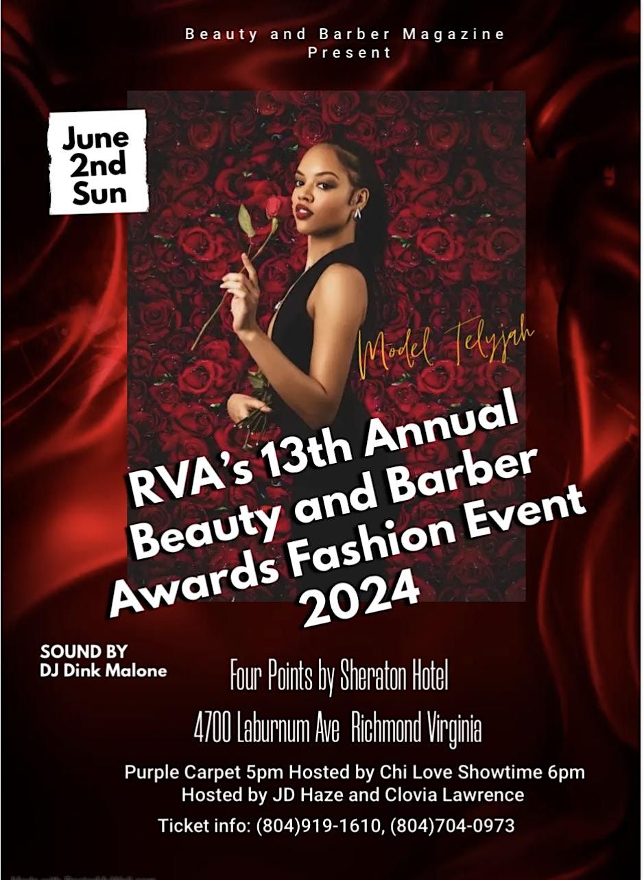 RVA\u2019s 13th Annual Beauty and Barber Awards Fashion Event 2024