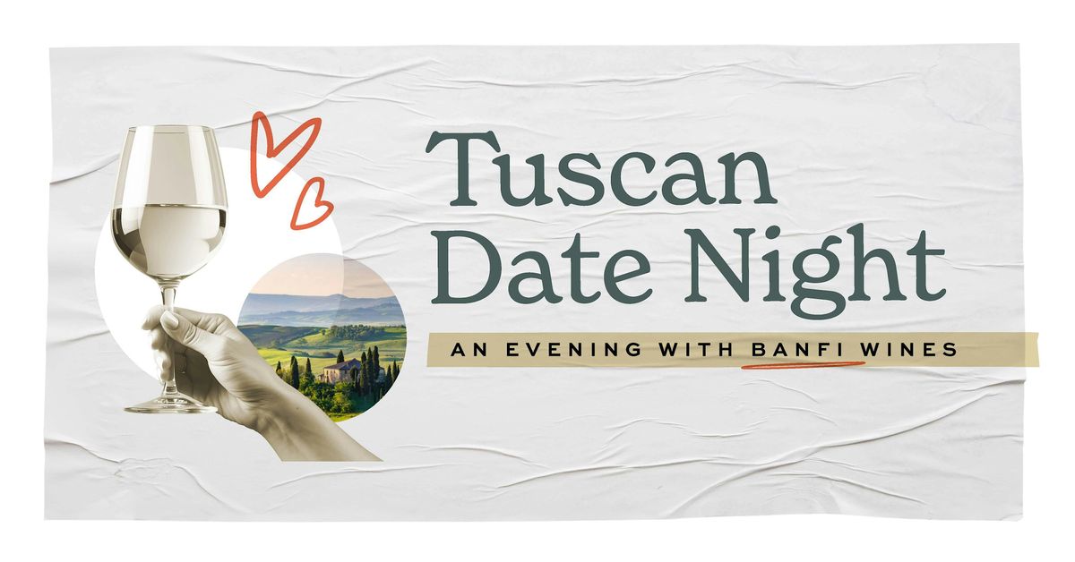 Tuscan Date Night \u2022 An Evening with Banfi Wines