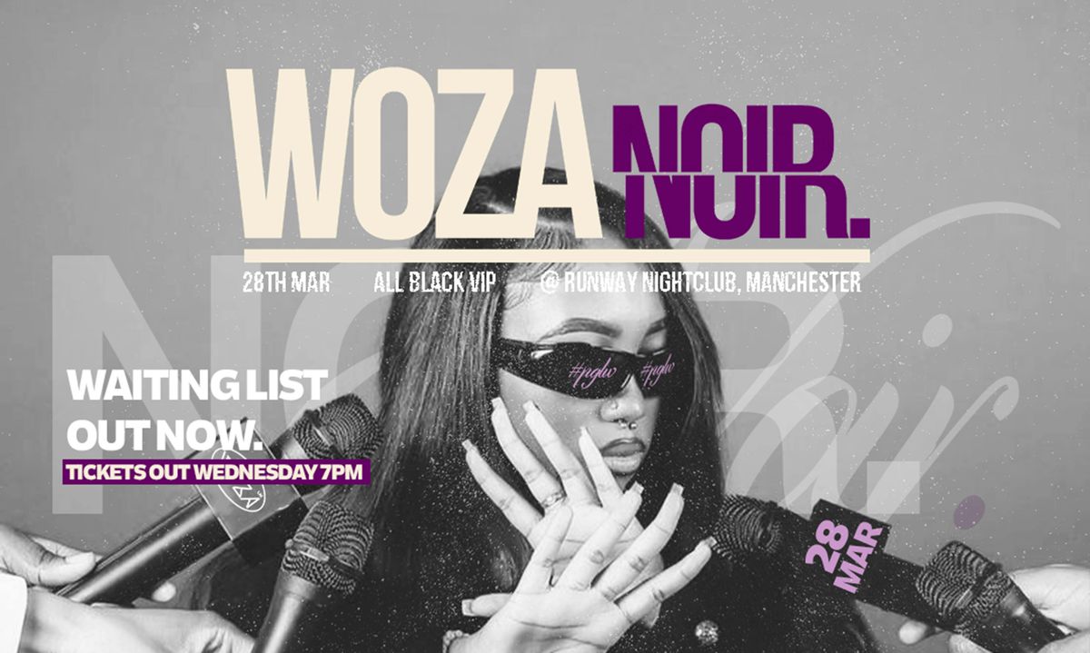 WOZA NOIR PT2