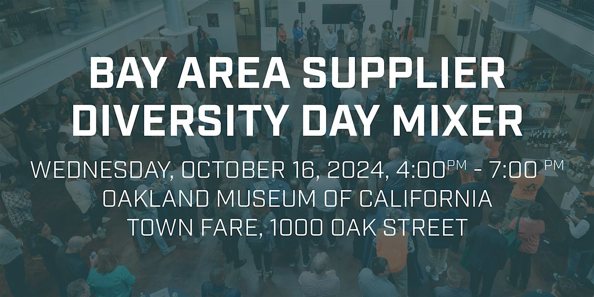 Bay Area Supplier Diversity Day Mixer