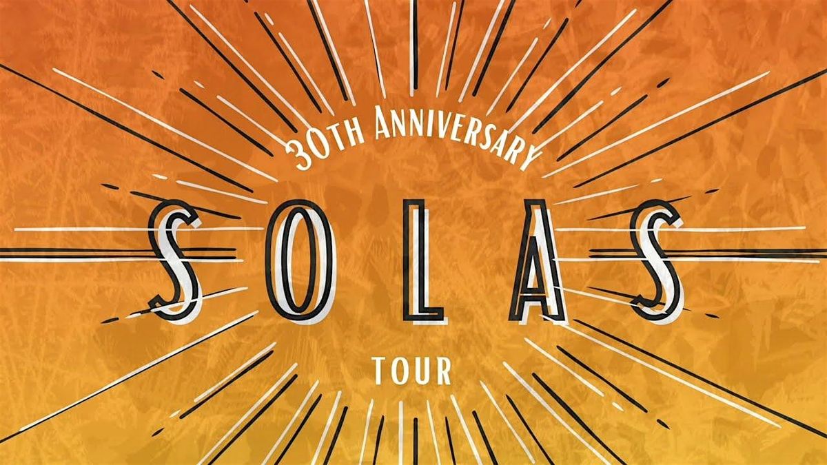 SOLAS: 30 years of Celtic music