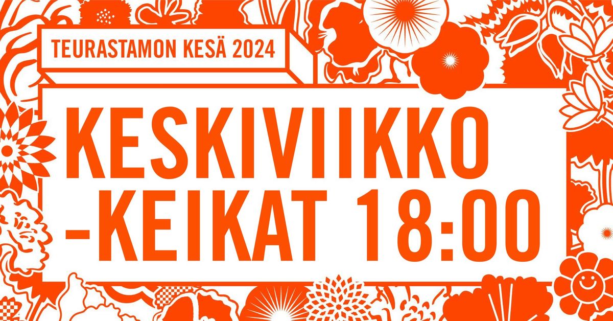 Teurastamon keskiviikkokeikat