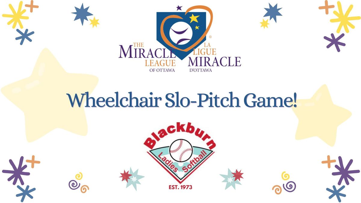 Miracle League of Ottawa Wheelchair Slow-Pitch Game!