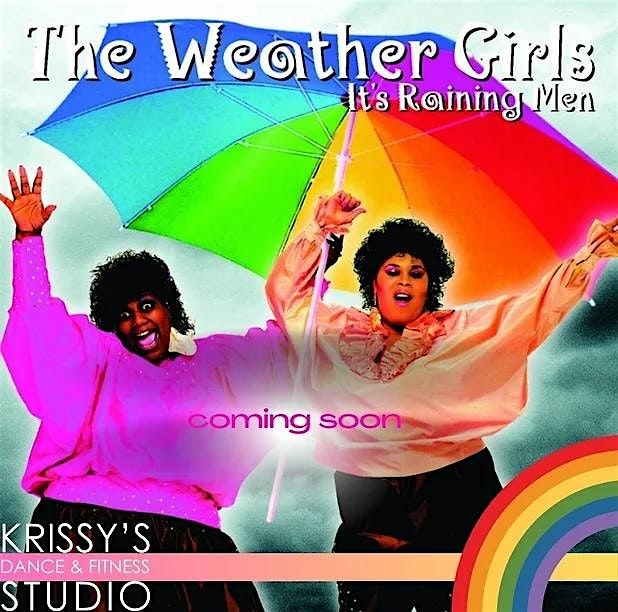Weather Girls Duo Night!