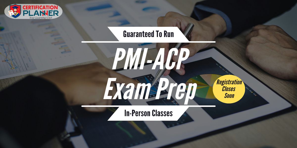 In-Person PMI ACP Exam Prep Course in San Jose