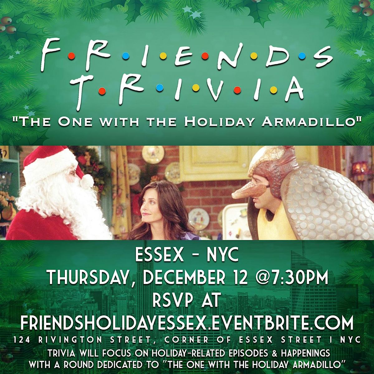 Friends Trivia "The One with the Holiday Armadillo"