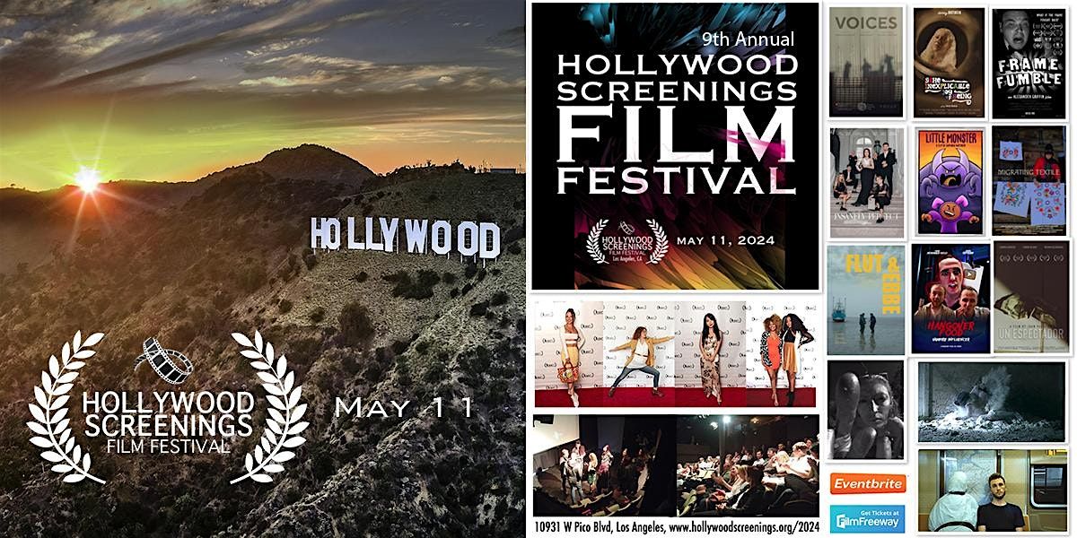 9th Annual Hollywood Screenings Film Festival Los Angeles