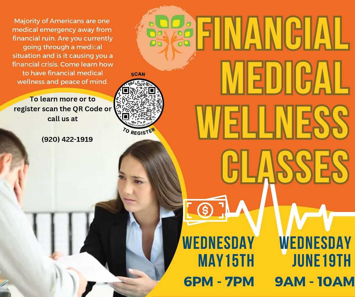 Financial Medical Wellness-Classes