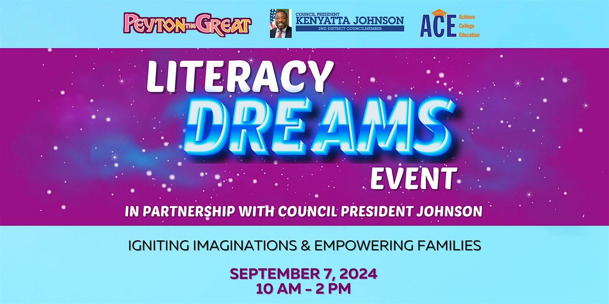 Literacy Dreams Event in Partnership with Council President Johnson