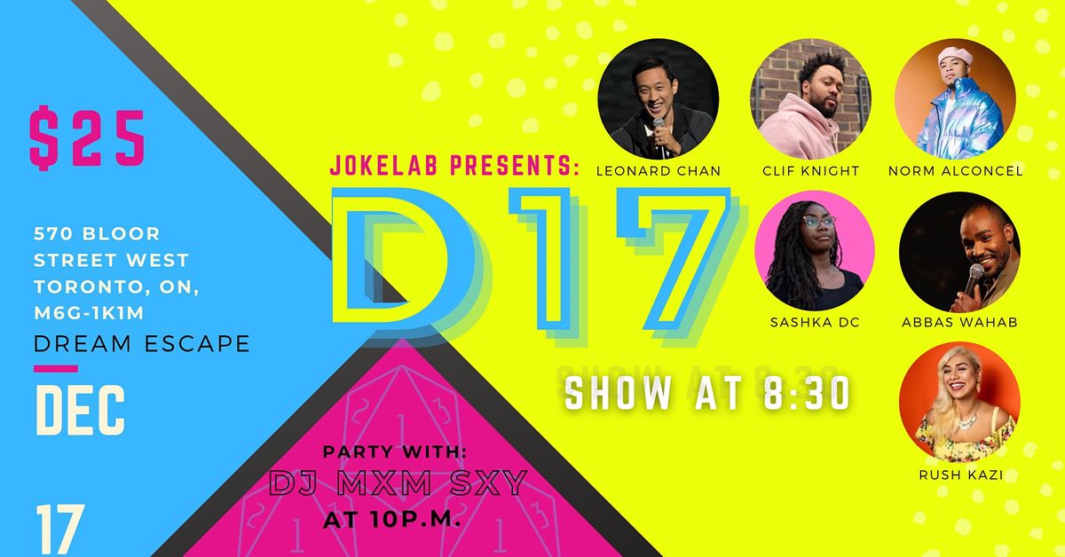 D17- Comedy Show and After Party