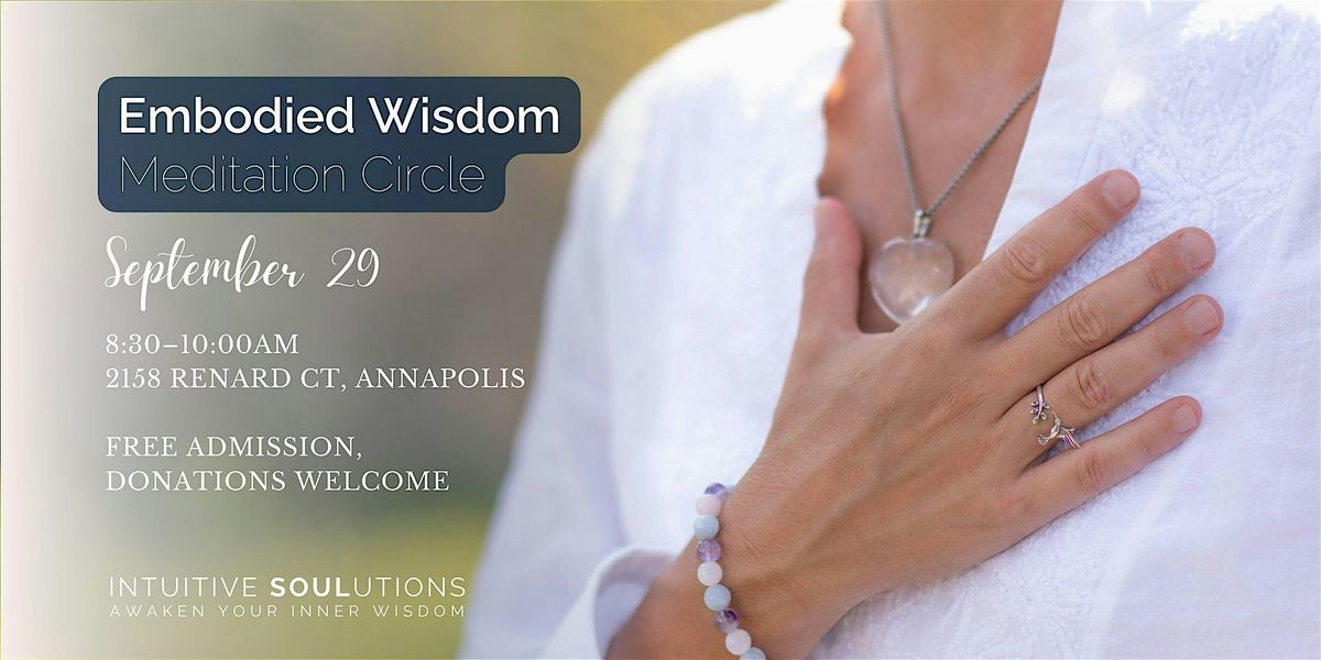 Embodied Wisdom Meditation Circle