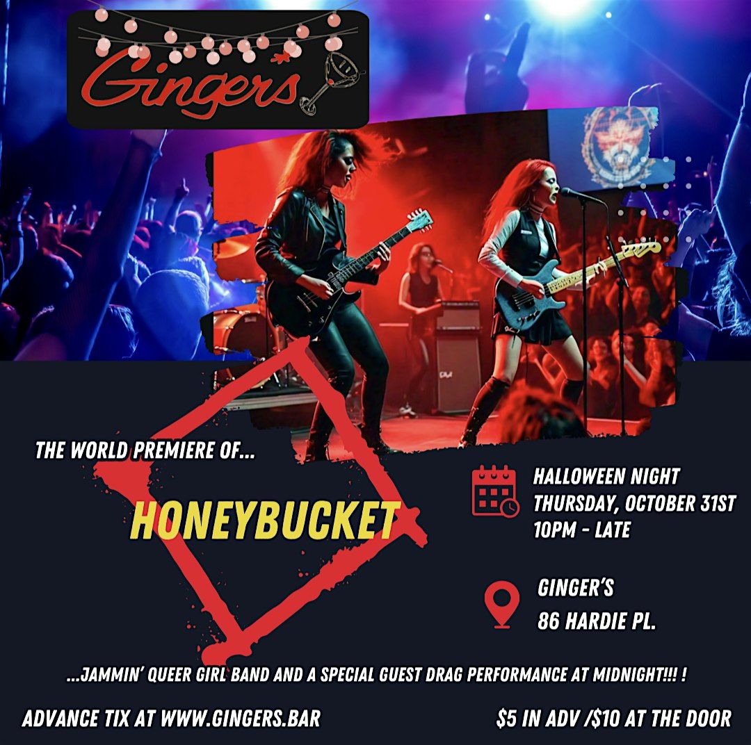 The World Premiere of Honeybucket Band At Ginger's