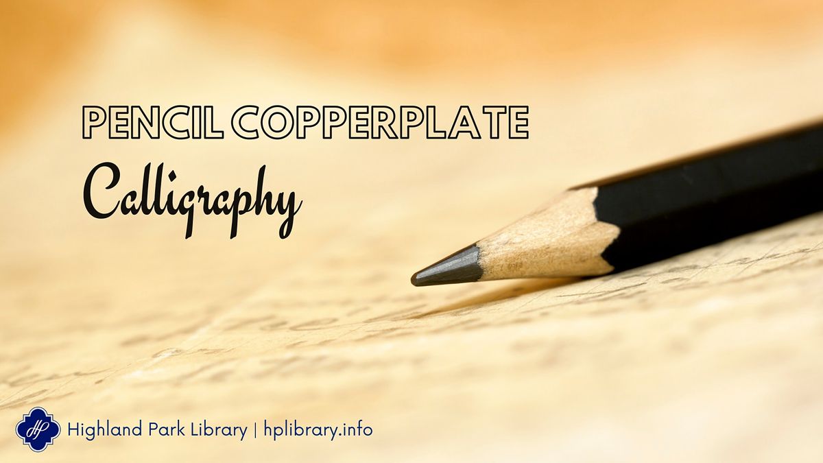 Pencil Copperplate Calligraphy Course