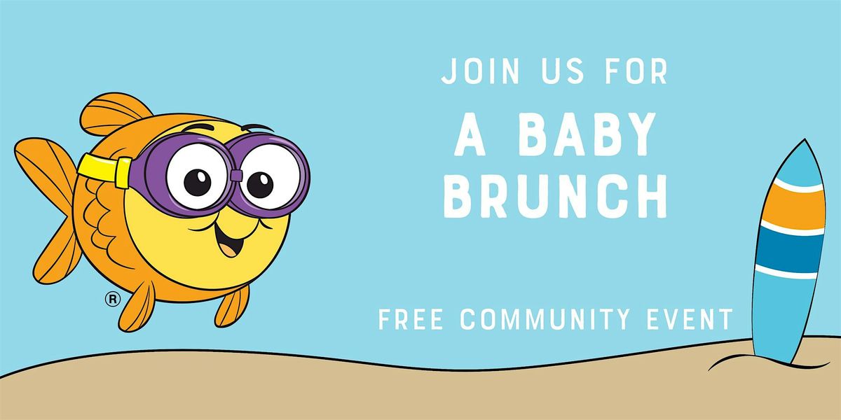 August Baby Brunch at Goldfish Swim School!