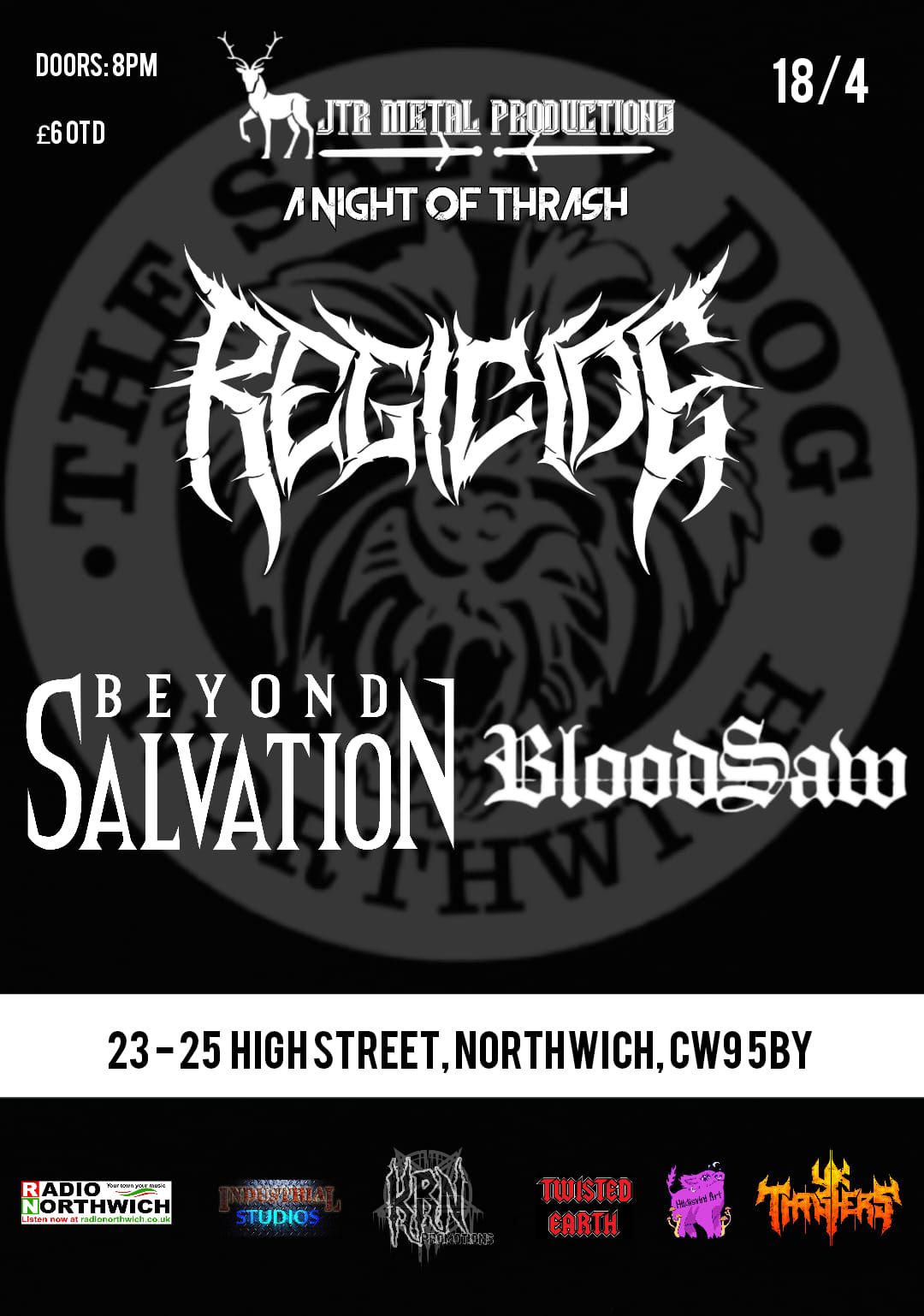 JTR Metal Productions Presents: A Night Of Thrash feat. Regicide\/Beyond Salvation\/Bloodsaw