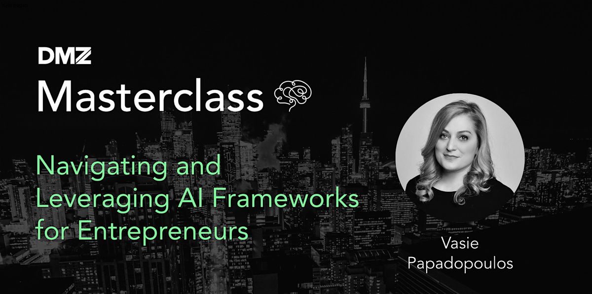 Navigating and Leveraging AI Frameworks for Entrepreneurs