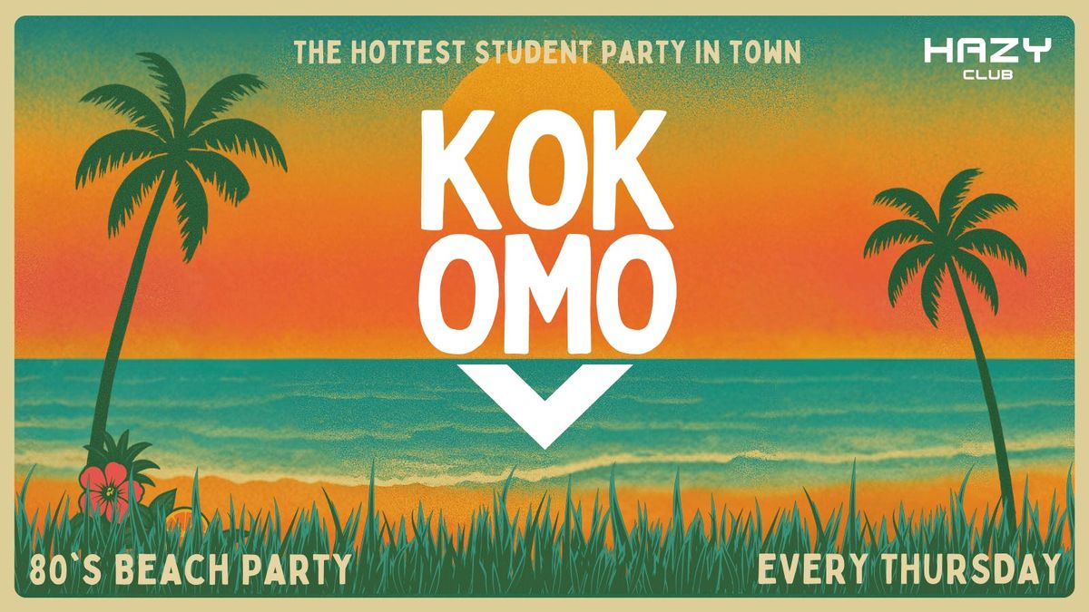 KOKOMO Thursdays - Hazy Club Launch Night