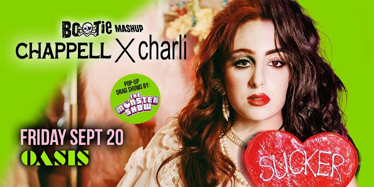 Chappell x Charli: Bootie Mashup