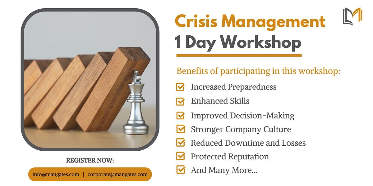 Crisis Management 1 Day Workshop in Fontana, CA on Jun 26th, 2024