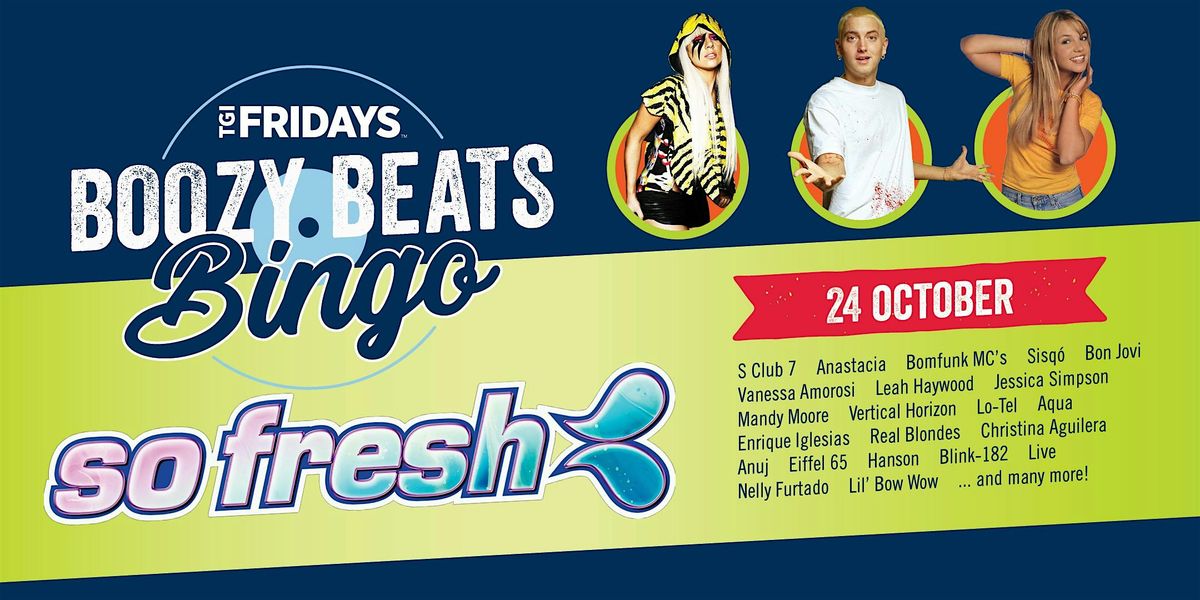 BEATS BINGO - So Fresh [FOUNTAIN GATE] at TGI Fridays