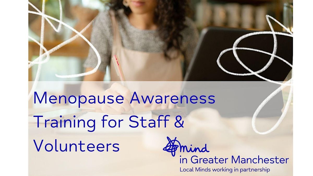 Menopause Awareness Training for Staff and Volunteers