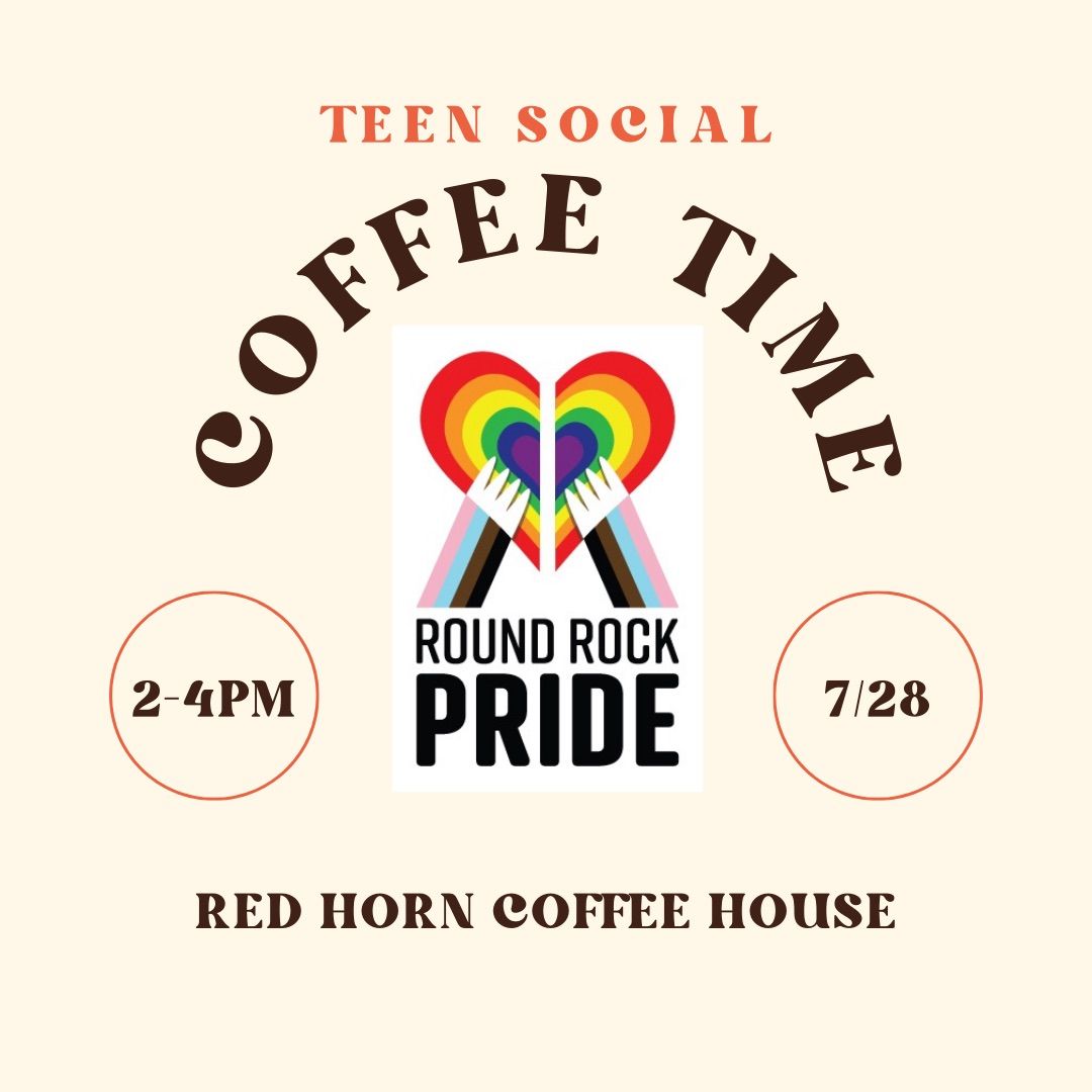 Teen Social: Coffee Time 