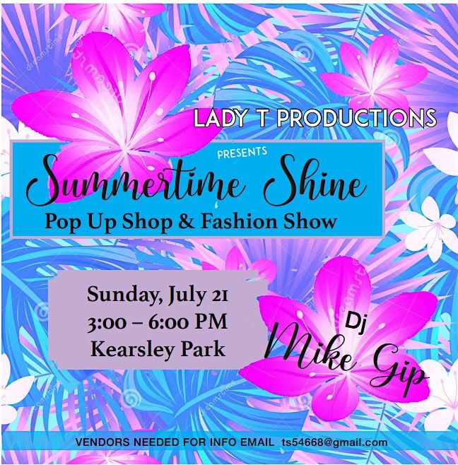 Lady T Productions presents Summertime Shine Fashion Show & Pop-Up
